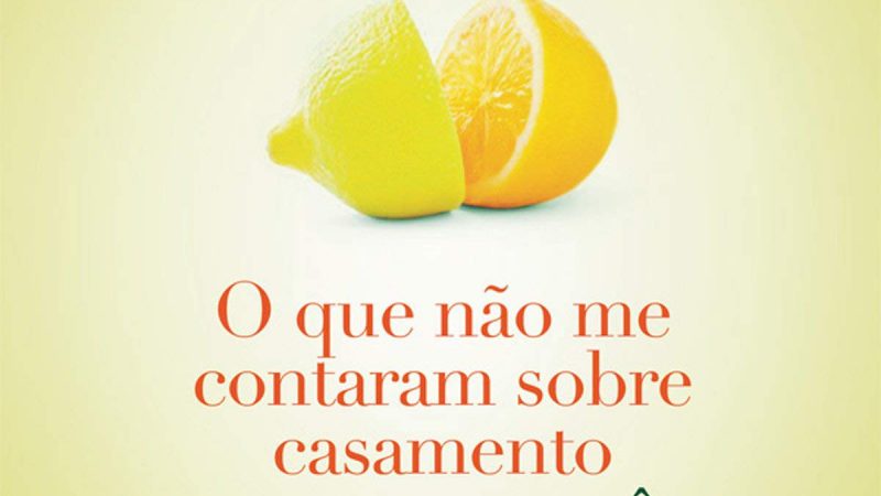 O que não me contaram sobre casamento, Mas que você precisa saber