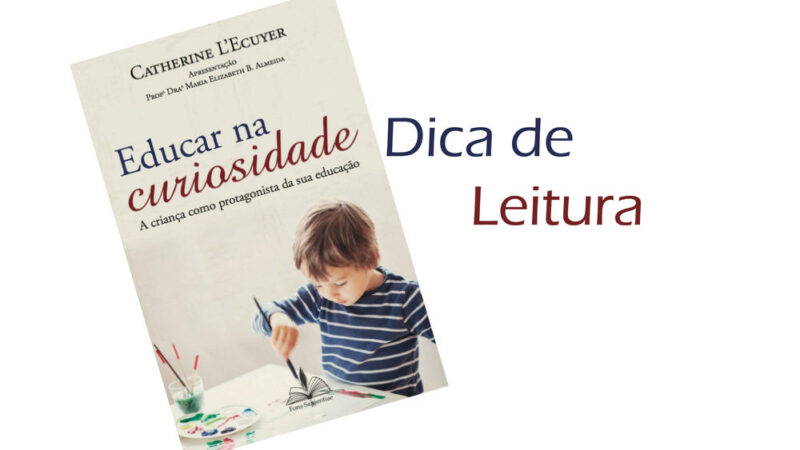 Educar na Curiosidade
